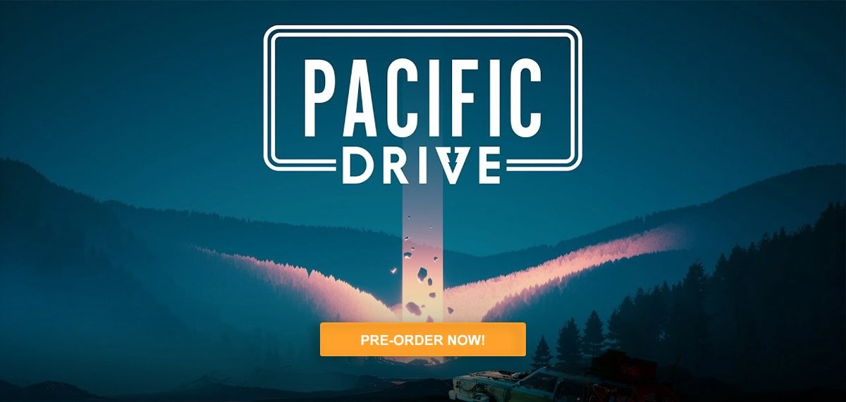 Pacific Drive - Pre-order Now!
