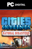 Cities Skylines - Natural Disasters